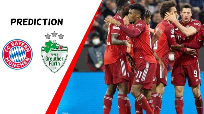 Prediksi Skor Bundesliga Bayern Munich vs Greuther Furth